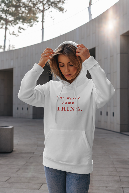 The Whole Damn Thing Unisex Hoodie in WHITE